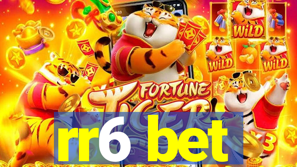 rr6 bet
